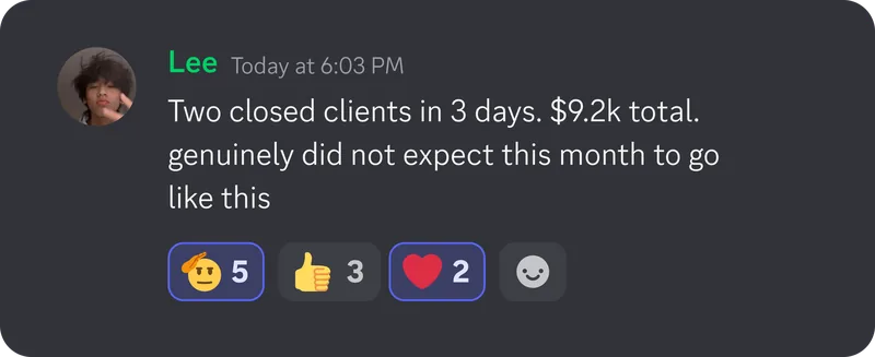 Lee: Two closed clients in 3 days, $9.2k total